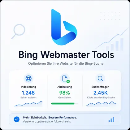 Bing Webmaster Tools – Vorschau und Einsatzbereich